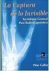 La Captura de lo Invisible