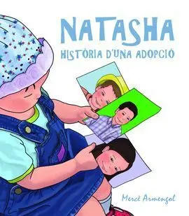 Natasha, Història D'una Adopció