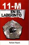 11-M EN EL LABERINTO