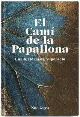 El Camí de la Papallona