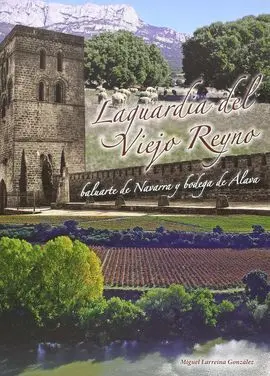Laguardia del Viejo Reino
