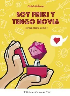 Soy Friki y Tengo Novia