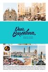 DEAR BARCELONA, GUIDES MADE BY LOCALS