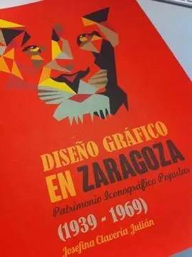 Diseño Grafico en Zaragoza (1939-1969)