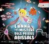 L'ANNA I EL MISTERI DELS PEIXOS ABISALS