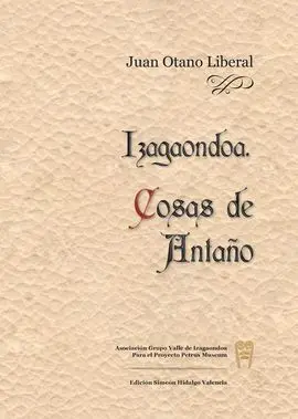 Izagadaondoa. Cosas de Antaño