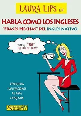 Laura Lips en Habla Como los Ingleses