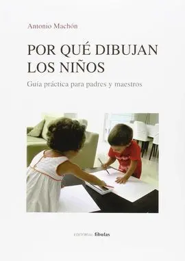 Por qué Dibujan los Niños.