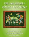 POR UNA ESCUELA PÚBLICA DE CALIDAD