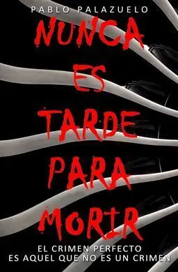 Nunca Es Tarde para Morir