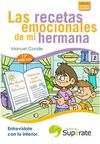 LAS RECETAS EMOCIONALES DE MI HERMANA