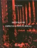 Sistemas de Especulación en Bolsa