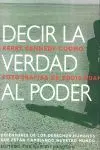 Decir la Verdad Al Poder