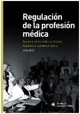 Regulación de la Profesión Médica