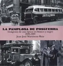 La Pamplona de Posguerra