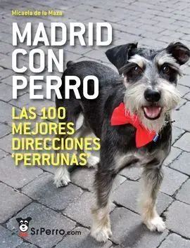 Madrid con Perro
