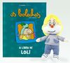 O LIBRO DE LOLI (LIBRO + PELUCHE)