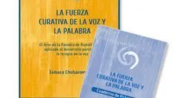 La Fuerza Curativa de la Voz y la Palabra