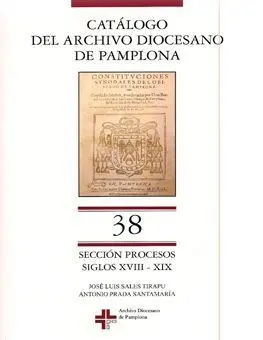 Catálogo Archivo Diocesano de Pamplona, Sección Procesos