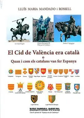 El Cid de València Era Català