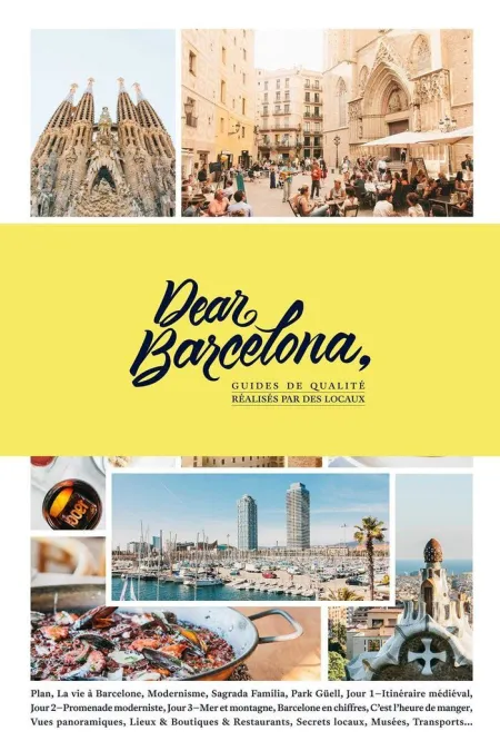 Dear Barcelona, Guides Réalisés Par Des Locaux