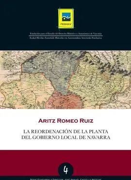 La Reordenacion de la Planta del Gobierno Local de Navarra