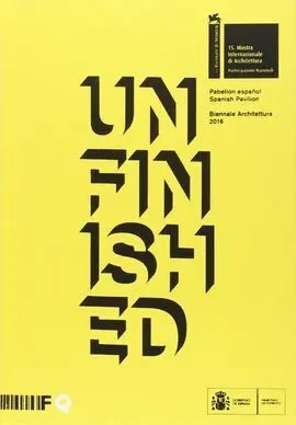 Bienale Venzia 2016 Unfinished Pabellón Español