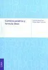 Combina Palabras y Formula Ideas