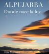 ALPUJARRA DONDE NACE LA LUZ
