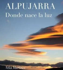 Alpujarra Donde Nace la Luz