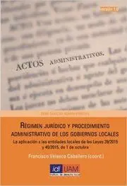 Régimen Jurídico y Procedimiento Administrativo de los Gobiernos Locales