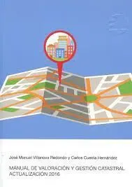 Manual de Valoración y Gestión Catastral 2016