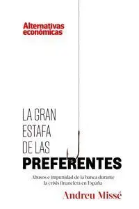 La Gran Estafa de las Preferentes