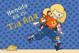 Menuda Es mi Tía Ana