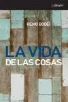 La Vida de las Cosas