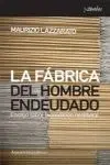 La Fábrica del Hombre Endeudado