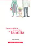 La Aventura de Convertirse en Familia