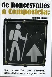 De Roncesvalles a Compostela