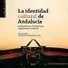 La Identidad Cultural de Andalucía