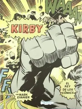 Kirby, King Of Comics