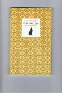 El Ultimo Lobo