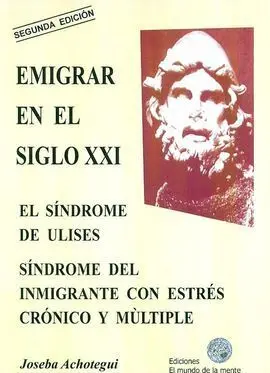 Emigrar en el Siglo Xxi