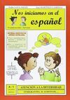 NOS INICIAMOS EN EL ESPAÑOL