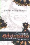 Cuentos Africanos para Dormir el Miedo