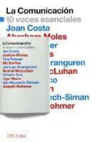 La Comunicación. 10 Voces Esenciales