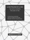 LA NEUTRALIDAD DE LA RED