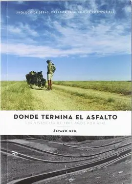 Donde Termine el Asfalto