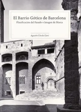 El Barrio Gótico de Barcelona