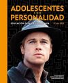 ADOLESCENTES CON PERSONALIDAD I: IDEALES