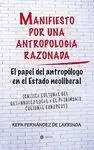 Manifiesto por una Antropología Razonada